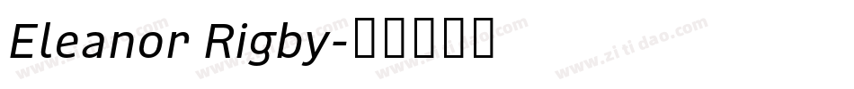 Eleanor Rigby字体转换